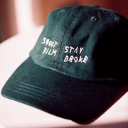 Stay Broke Hats