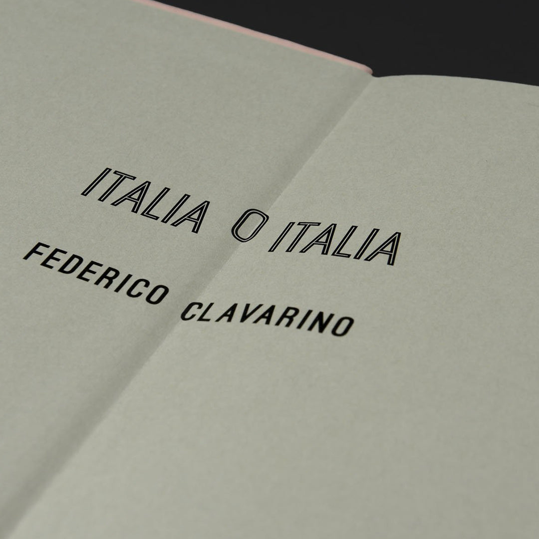 ITALIA O ITALIA Federico Clavarino Italia o Italia by Federico Clavarino – Safelight Berlin