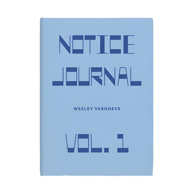 Wesley Verhoeve - Notice Journal Vol.1