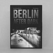 Berlin After Dark by Christian Reister